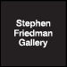 Stephen Friedman Stephen Friedman